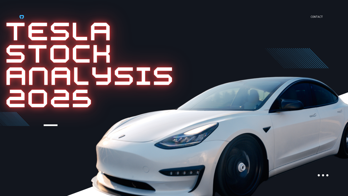 Tesla Stock Analysis 2025